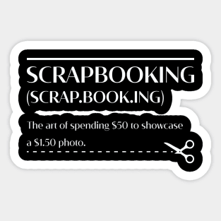 Scrapbooking Scrapbook Scrapbooker Sticker